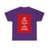 Keep Calm & keep going unisex heavy cotton tee  _53_2048.jpeg