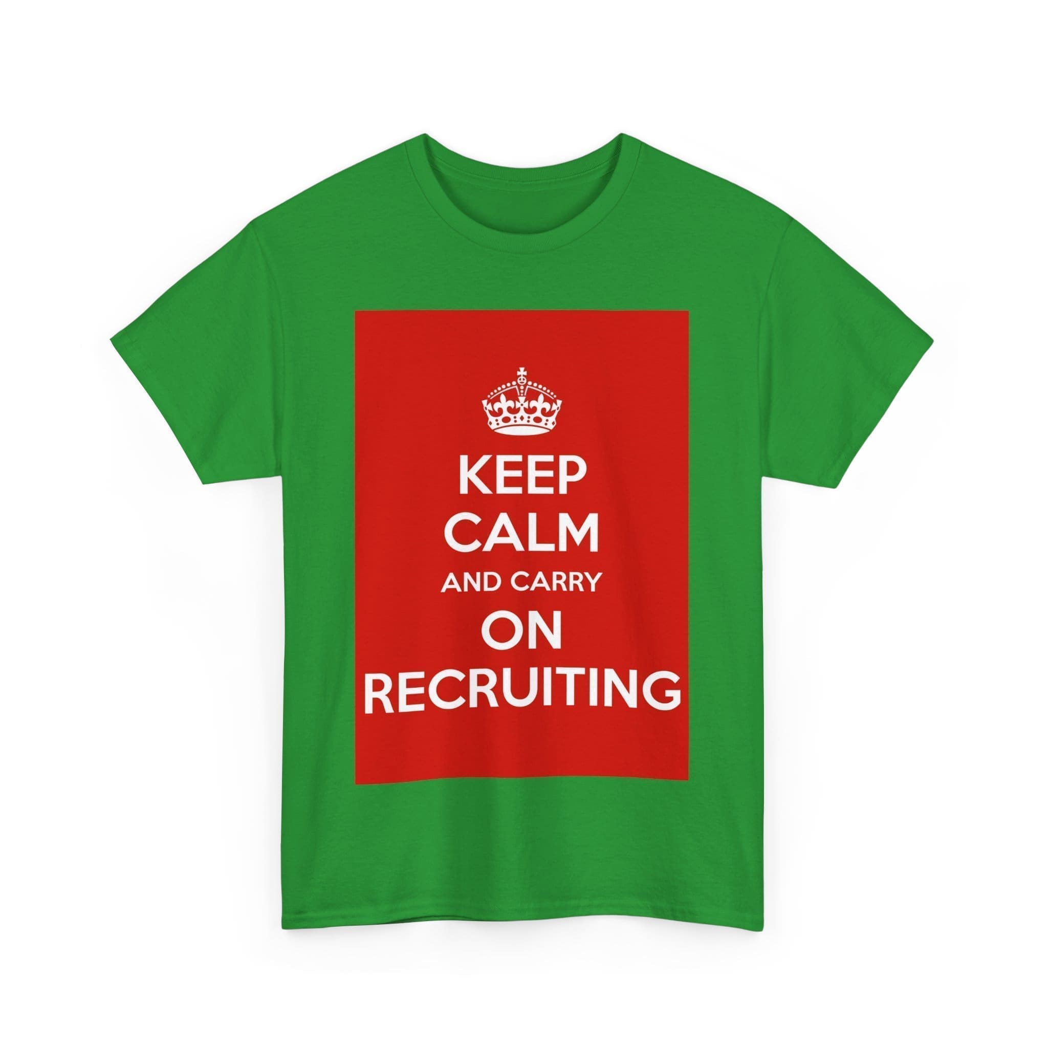 Keep Calm & carry on recruiting unisex heavy cotton tee _15_2048.jpeg Keep Calm & carry on recruiting unisex heavy cotton tee _15_2048.jpeg