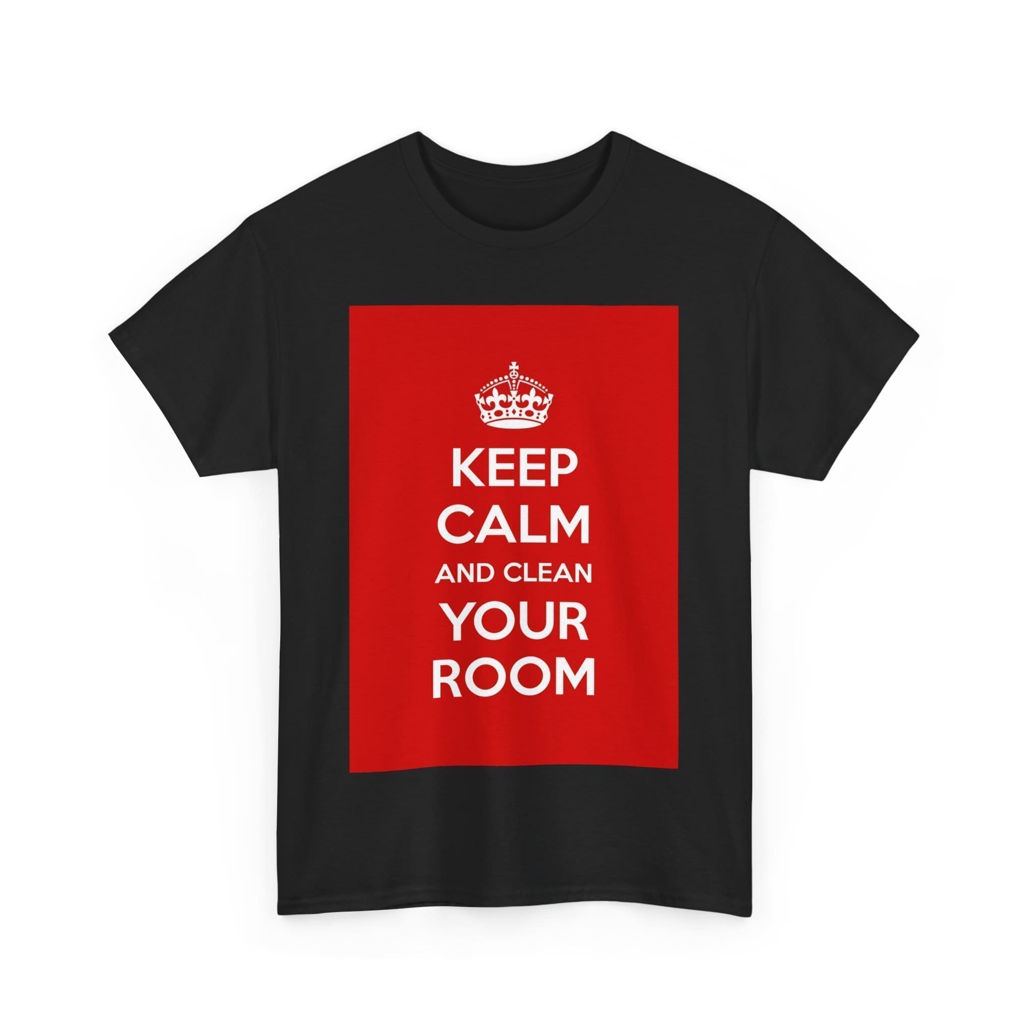 Keep Calm & clean your room unisex heavy cotton tee  _31_2048.jpeg