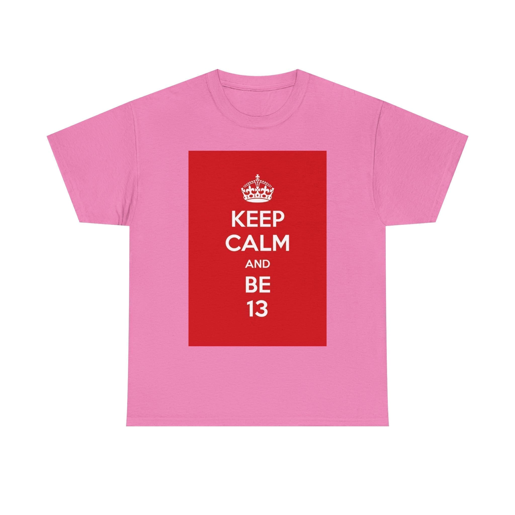 Keep Calm & be 13 unisex heavy cotton tee  _57_2048.jpeg