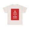Keep Calm & work hard unisex heavy cotton tee  _25_2048.jpeg