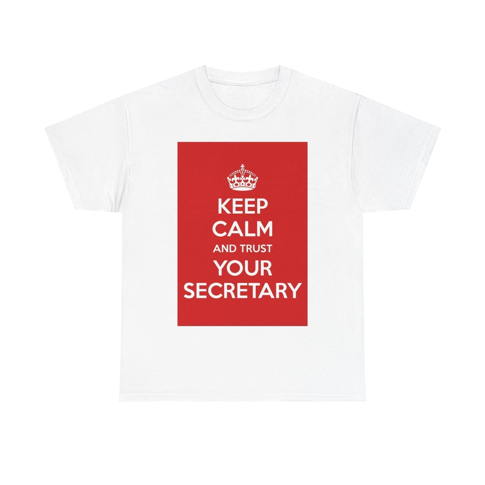 Keep Calm & trust your secretary unisex heavy cotton tee  _53_2048.jpeg