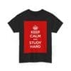 Keep Calm & study hard unisex heavy cotton tee  _31_2048.jpeg