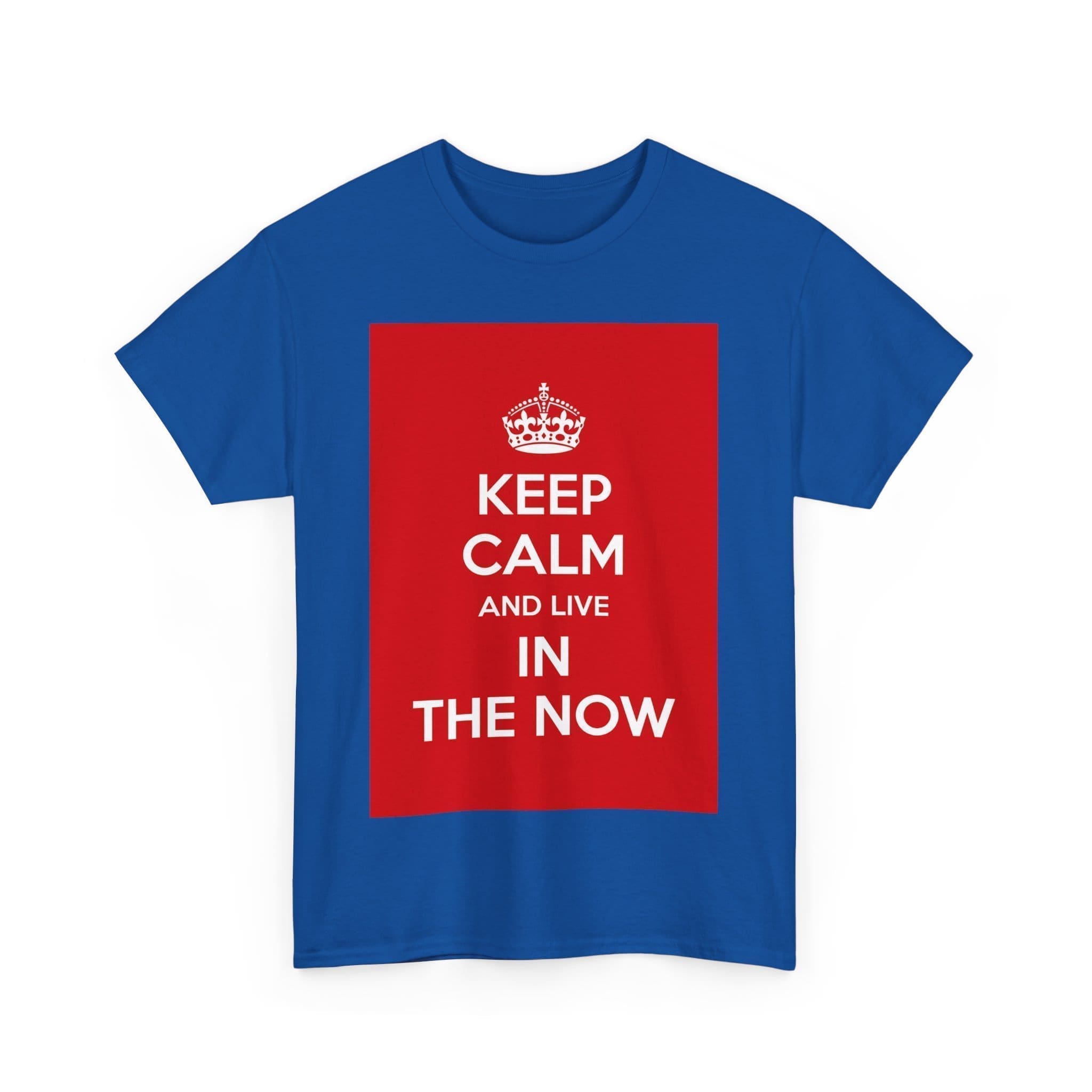Keep Calm & live in the now unisex heavy cotton tee _11_2048.jpeg Keep Calm & live in the now unisex heavy cotton tee _11_2048.jpeg