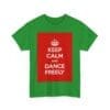 Keep Calm & dance freely unisex heavy cotton tee  _47_2048.jpeg