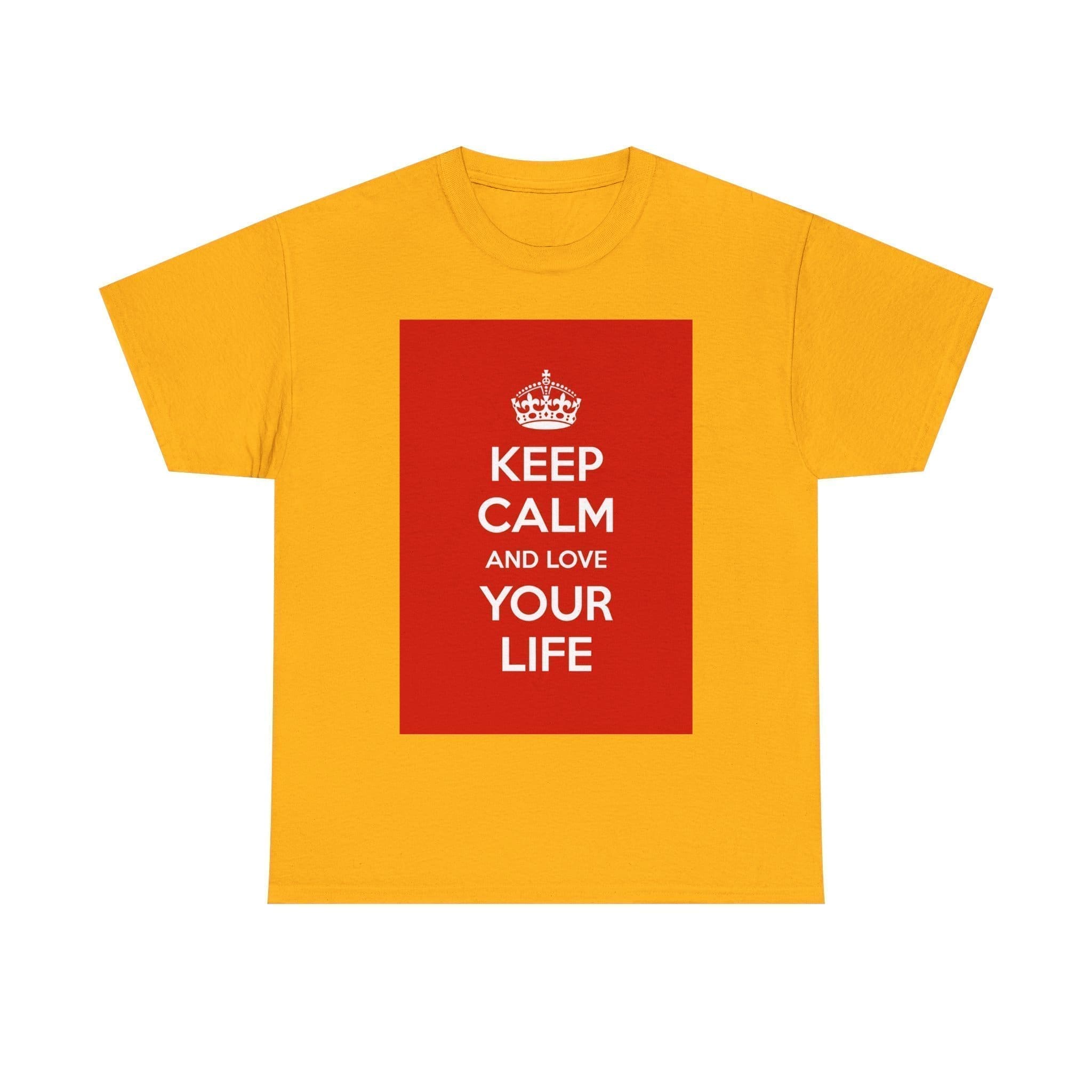 Keep Calm & love your life unisex heavy cotton tee _37_2048.jpeg Keep Calm & love your life unisex heavy cotton tee _37_2048.jpeg