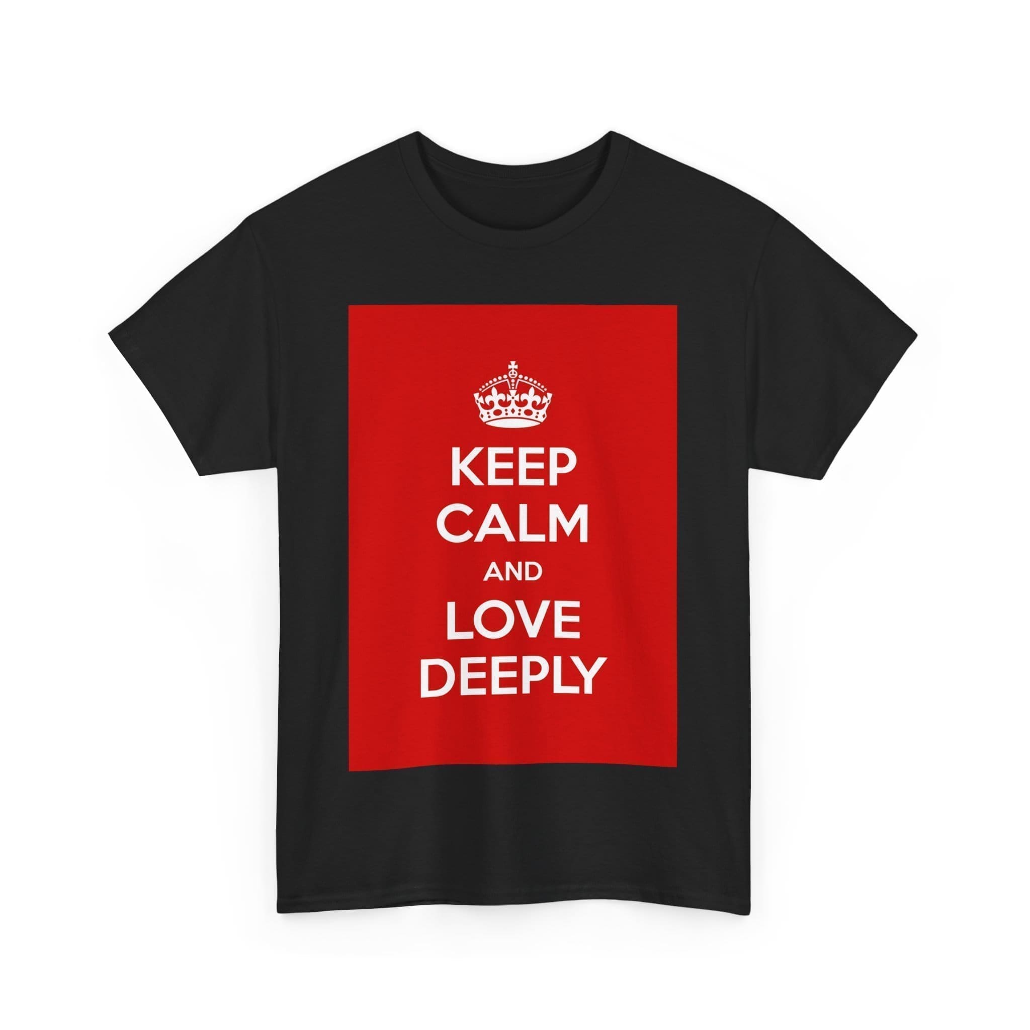 Keep Calm & love deeply unisex heavy cotton tee _23_2048.jpeg Keep Calm & love deeply unisex heavy cotton tee _23_2048.jpeg