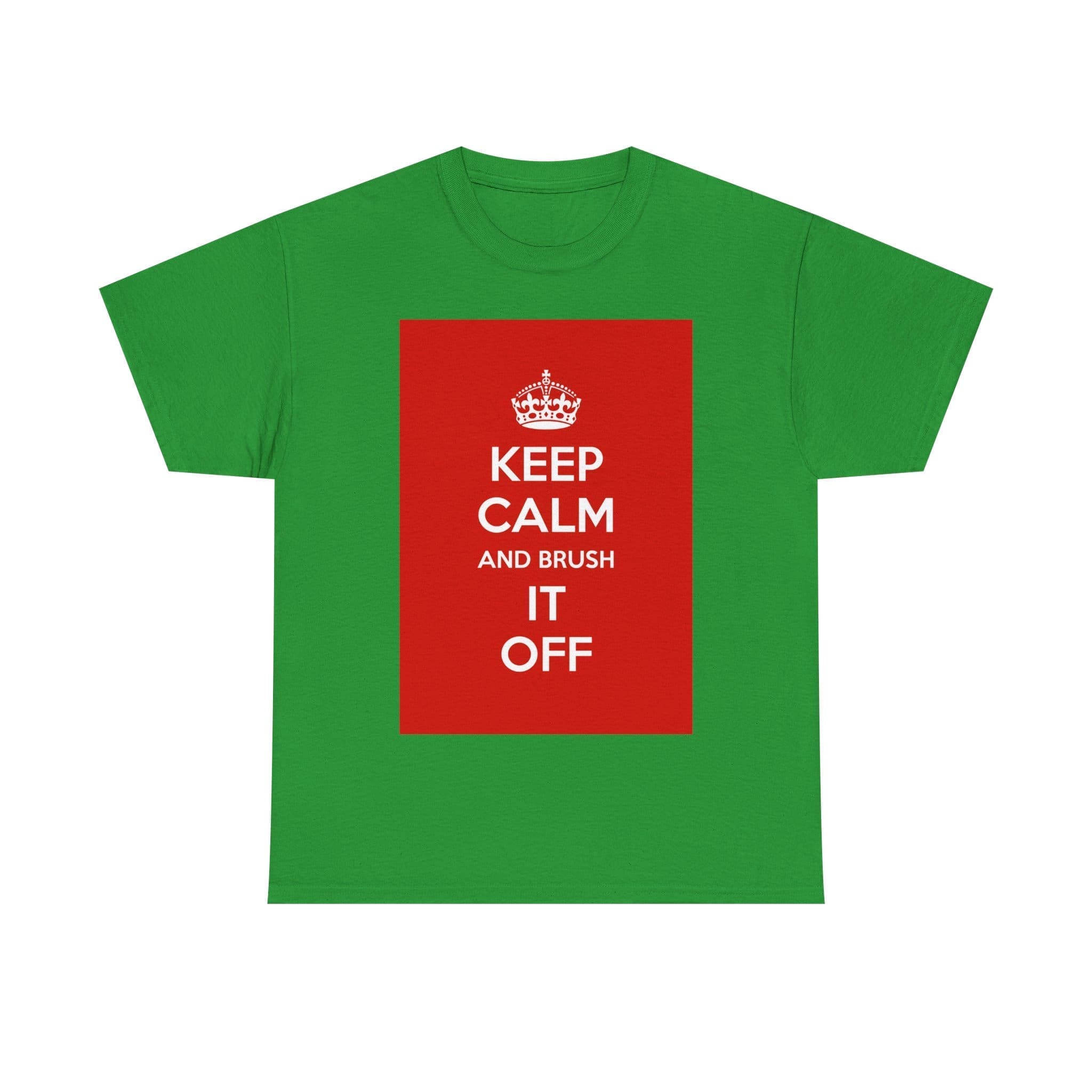 Keep Calm & brush it off unisex heavy cotton tee  _45_2048.jpeg