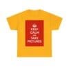 Keep Calm & take pictures unisex heavy cotton tee  _37_2048.jpeg