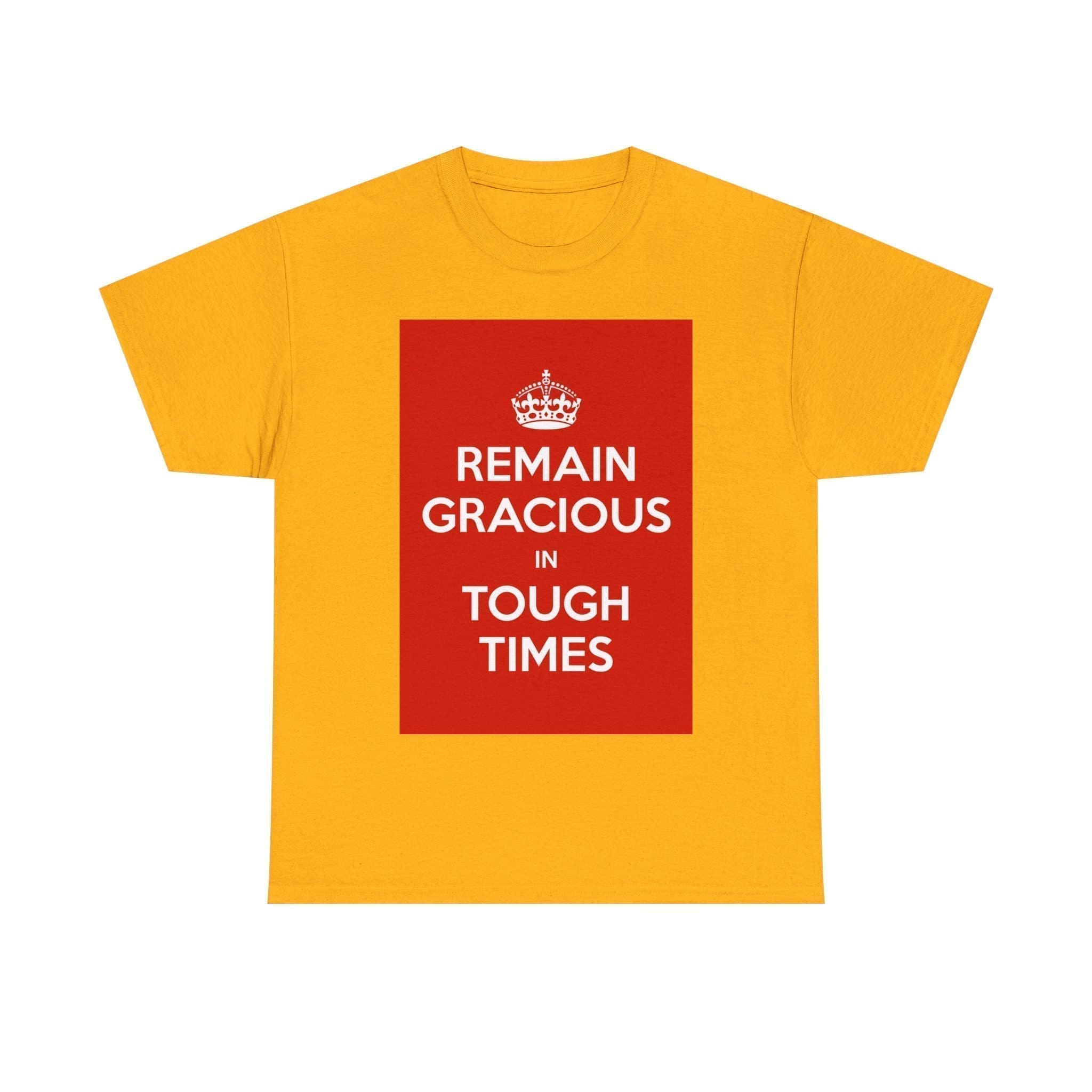 Remain gracious in tough times unisex heavy cotton tee  _37_2048.jpeg