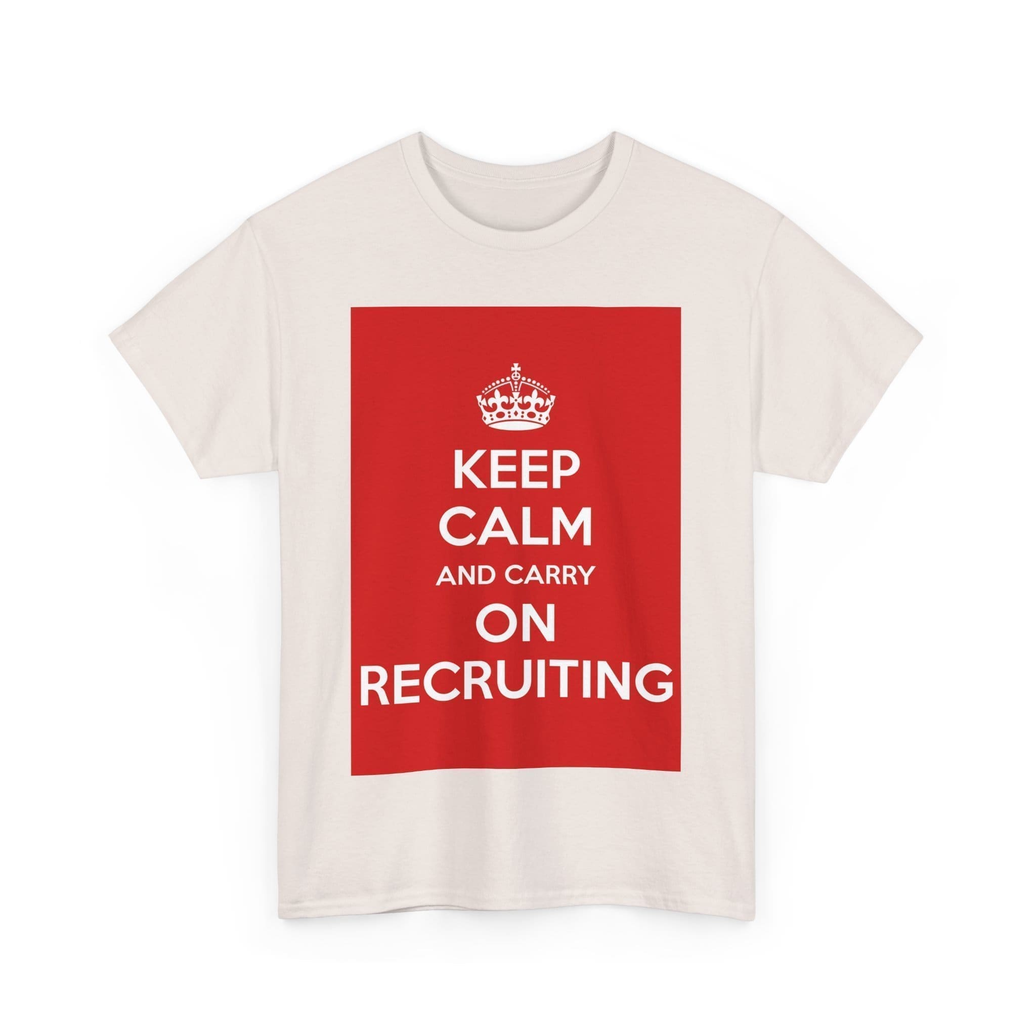 Keep Calm & carry on recruiting unisex heavy cotton tee _35_2048.jpeg Keep Calm & carry on recruiting unisex heavy cotton tee _35_2048.jpeg