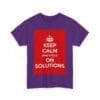 Keep Calm & focus on solutions unisex heavy cotton tee  _23_2048.jpeg
