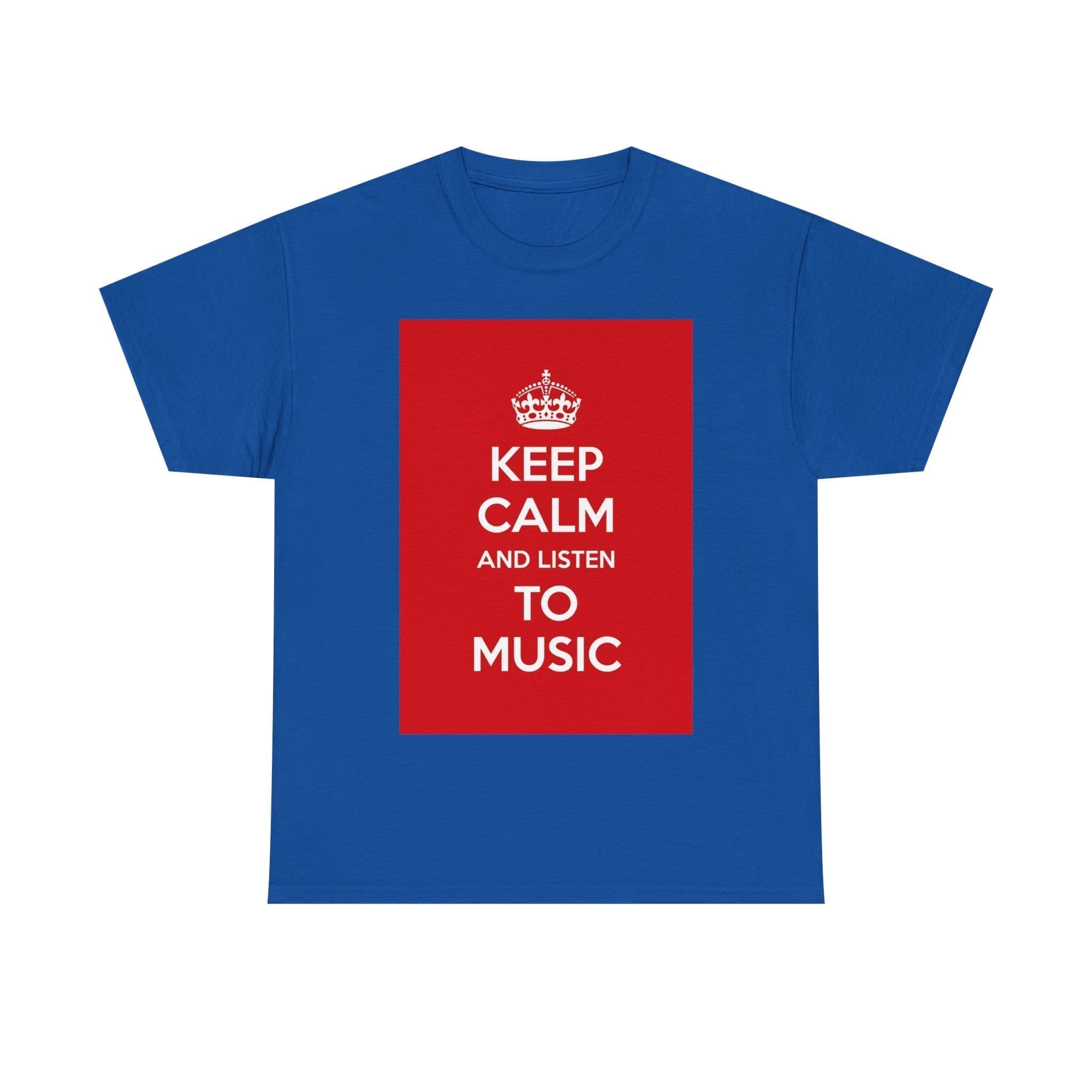 Keep Calm & listen to music unisex heavy cotton tee Royal 5XL Keep Calm & listen to music unisex heavy cotton tee Royal 5XL