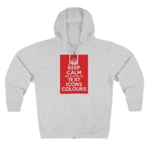 Keep Calm customizable On Zip Hoodie Heather Grey 2XL