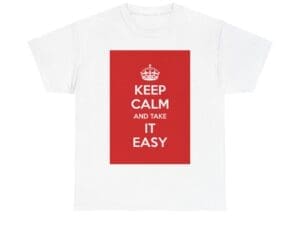 Keep Calm & take it easy unisex heavy cotton tee