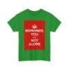 Remember You are not alone unisex heavy cotton tee  _15_2048.jpeg
