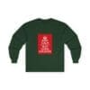 Keep Calm customizable long sleeve tee Forest Green 2XL