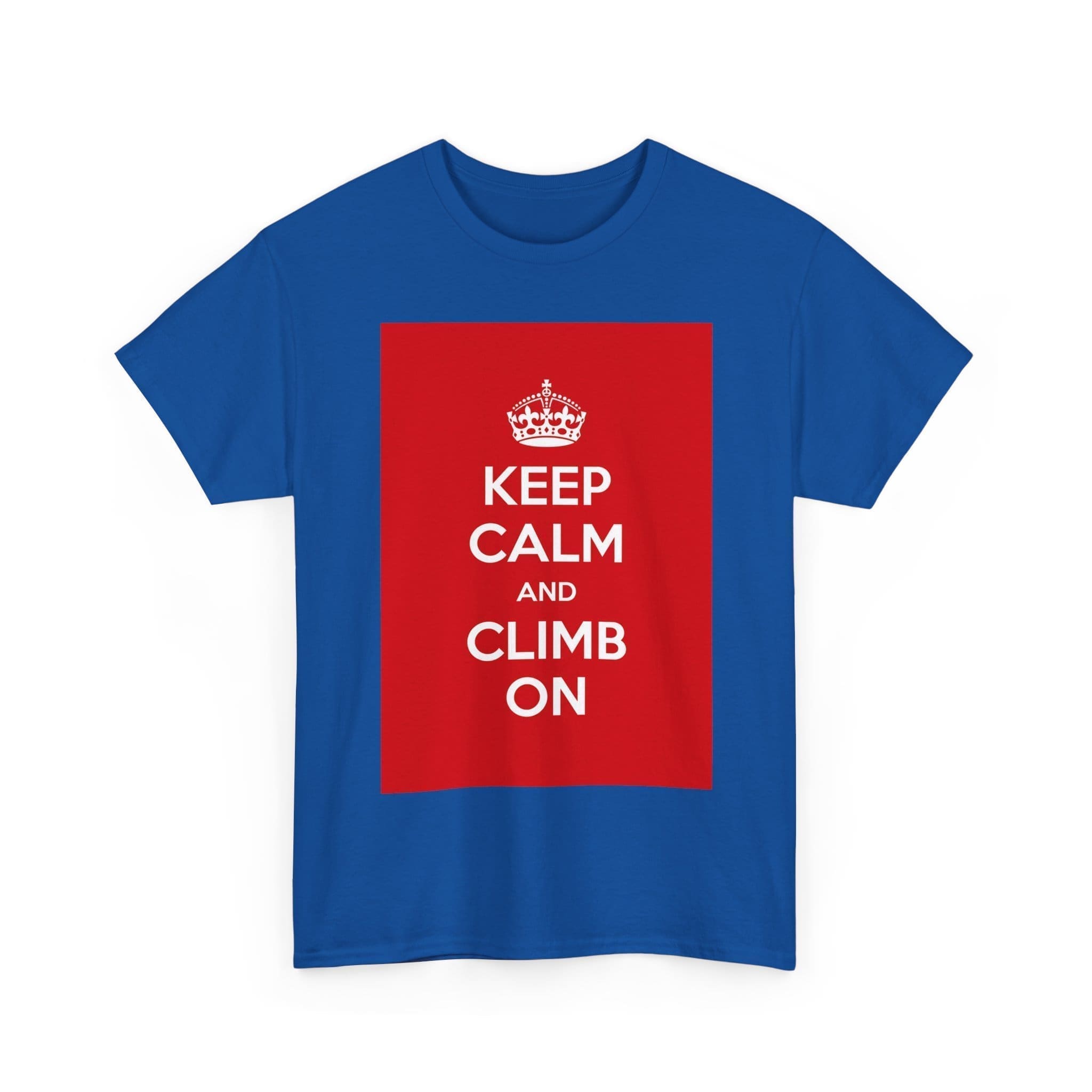 Keep Calm & climb on unisex heavy cotton tee  _19_2048.jpeg