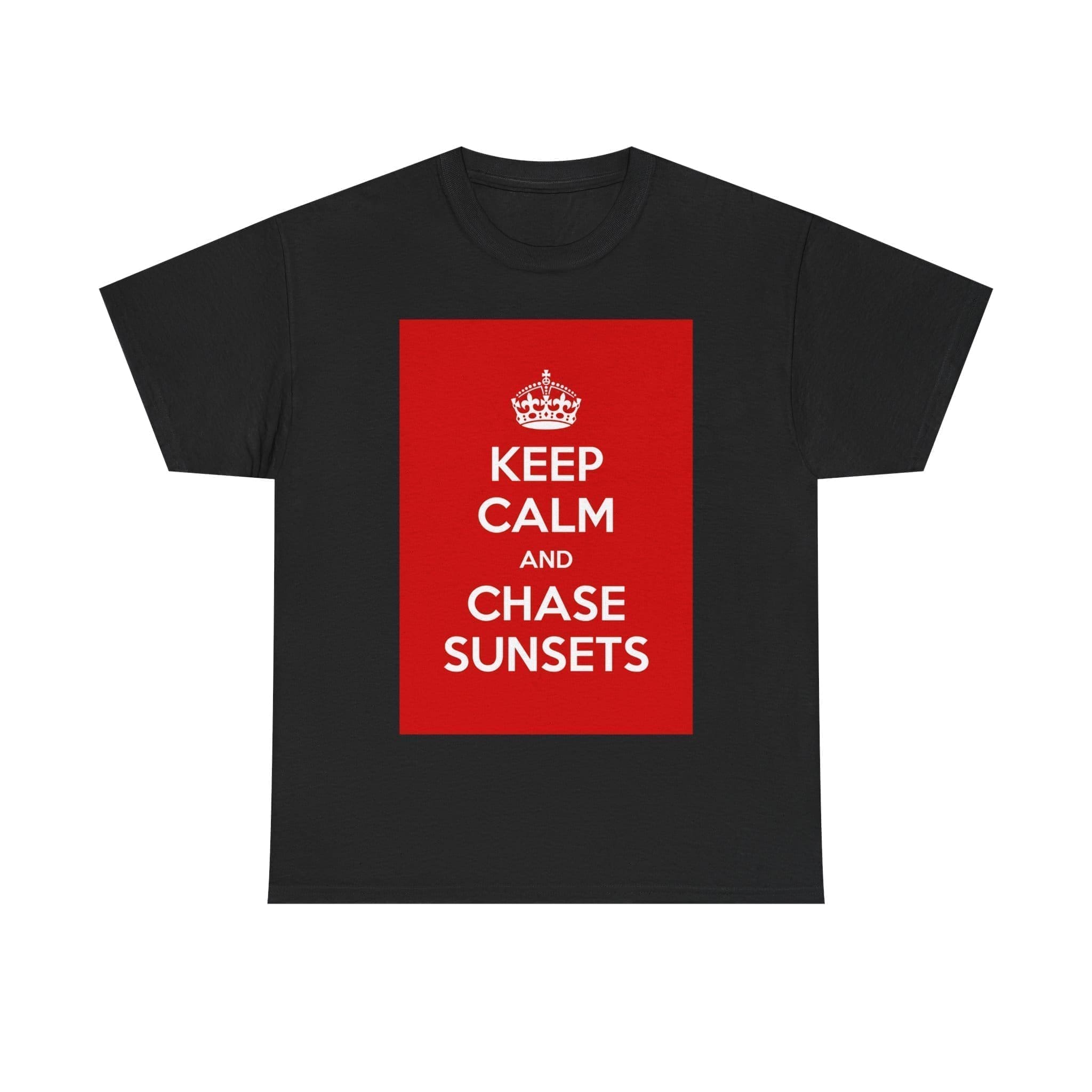 Keep Calm & chase sunsets unisex heavy cotton tee Black 5XL