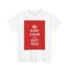 Keep Calm & edit text unisex heavy cotton tee  _3_2048.jpeg
