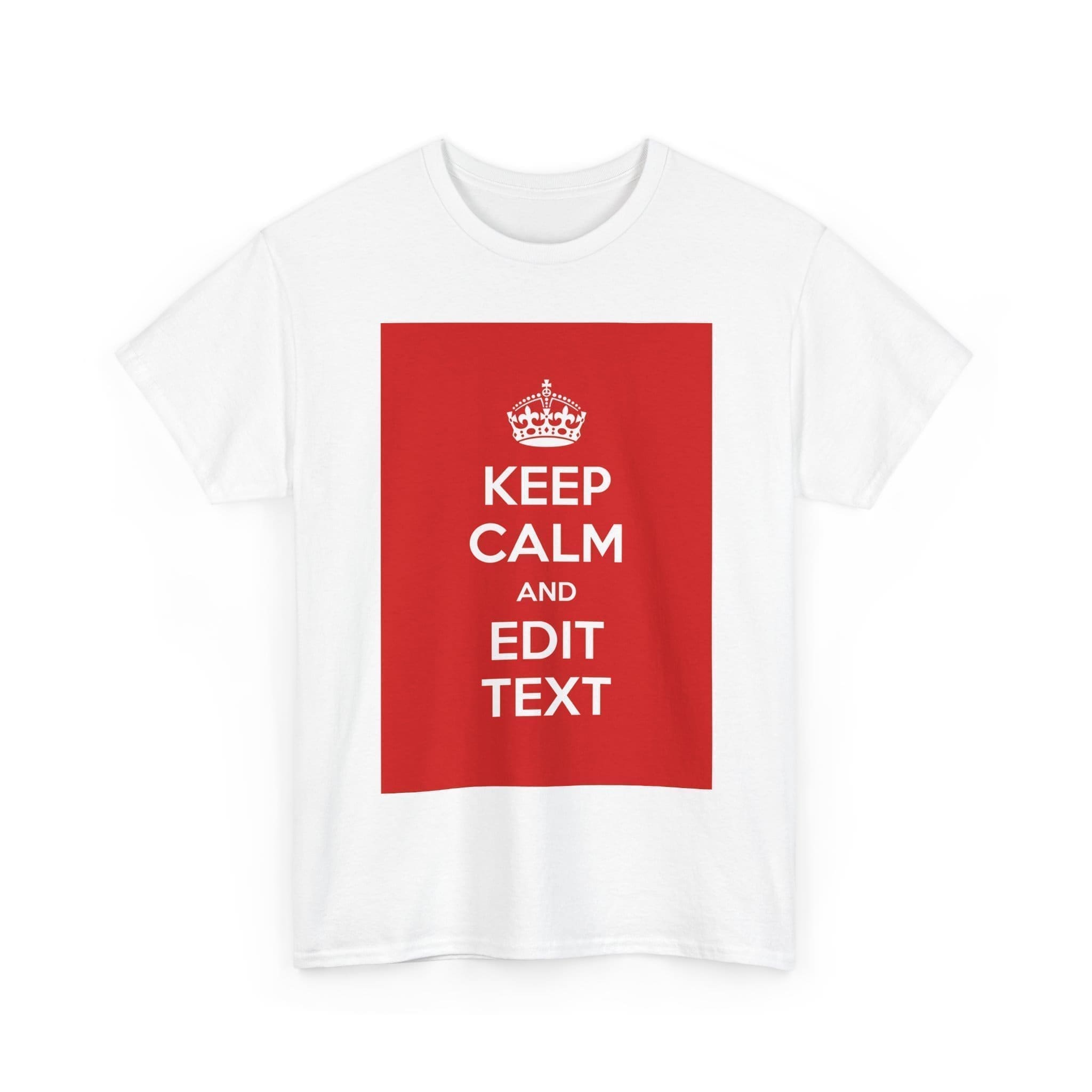 Keep Calm & edit text unisex heavy cotton tee  _3_2048.jpeg