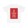 BE patient keep silent Keep Calm unisex heavy cotton tee White 5XL