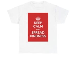 Keep Calm & spread kindness unisex heavy cotton tee
