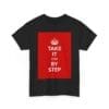 Take it step by step unisex heavy cotton tee  _7_2048.jpeg