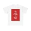 Keep Calm & love on unisex heavy cotton tee White 5XL