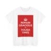 Remain gracious in tough times unisex heavy cotton tee  _3_2048.jpeg