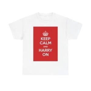 Keep Calm & harry on unisex heavy cotton tee White 5XL