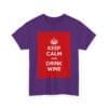 Keep Calm & drink wine unisex heavy cotton tee  _23_2048.jpeg