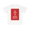 Keep An open heart beliefs unisex heavy cotton tee White 5XL