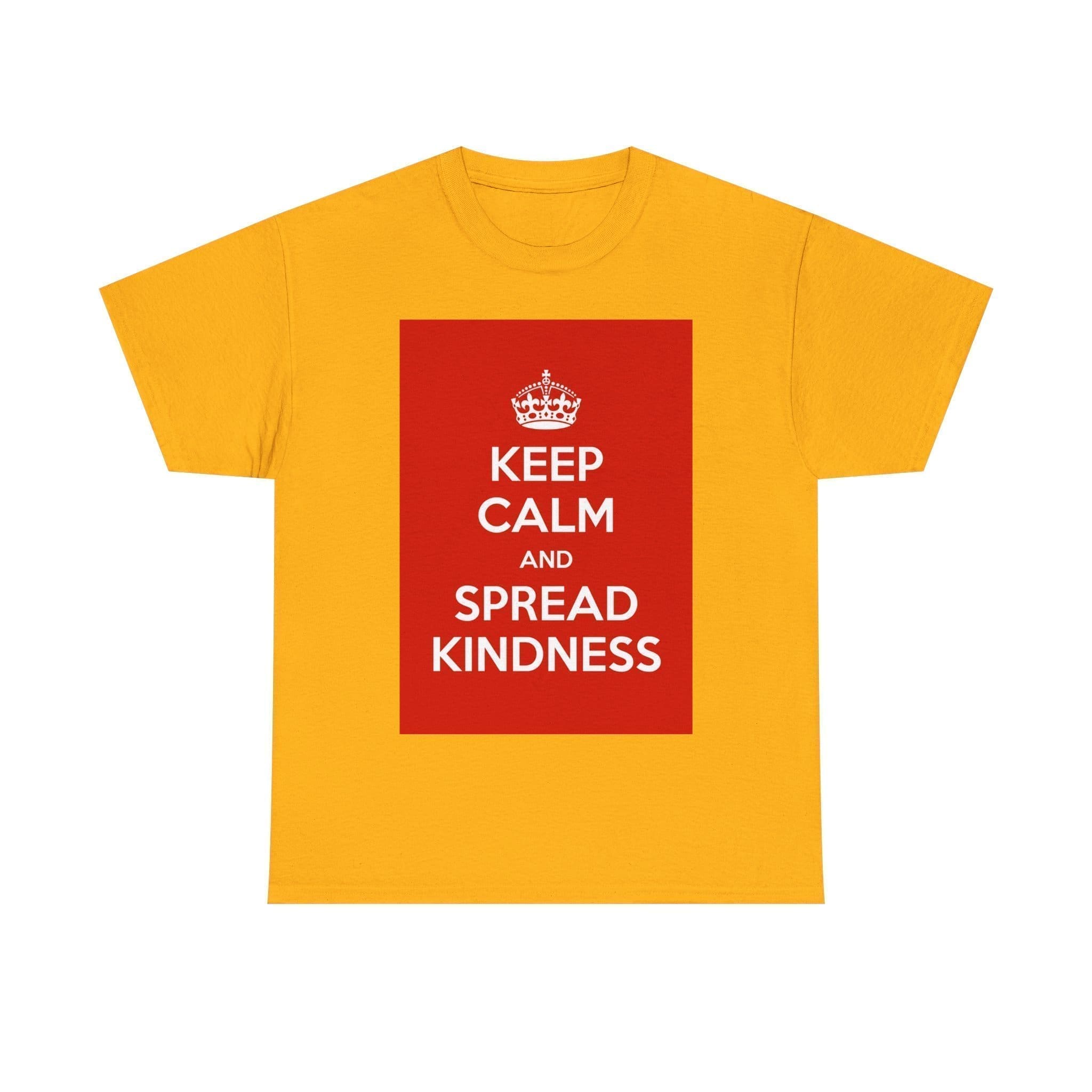 Keep Calm & spread kindness unisex heavy cotton tee Gold 5XL