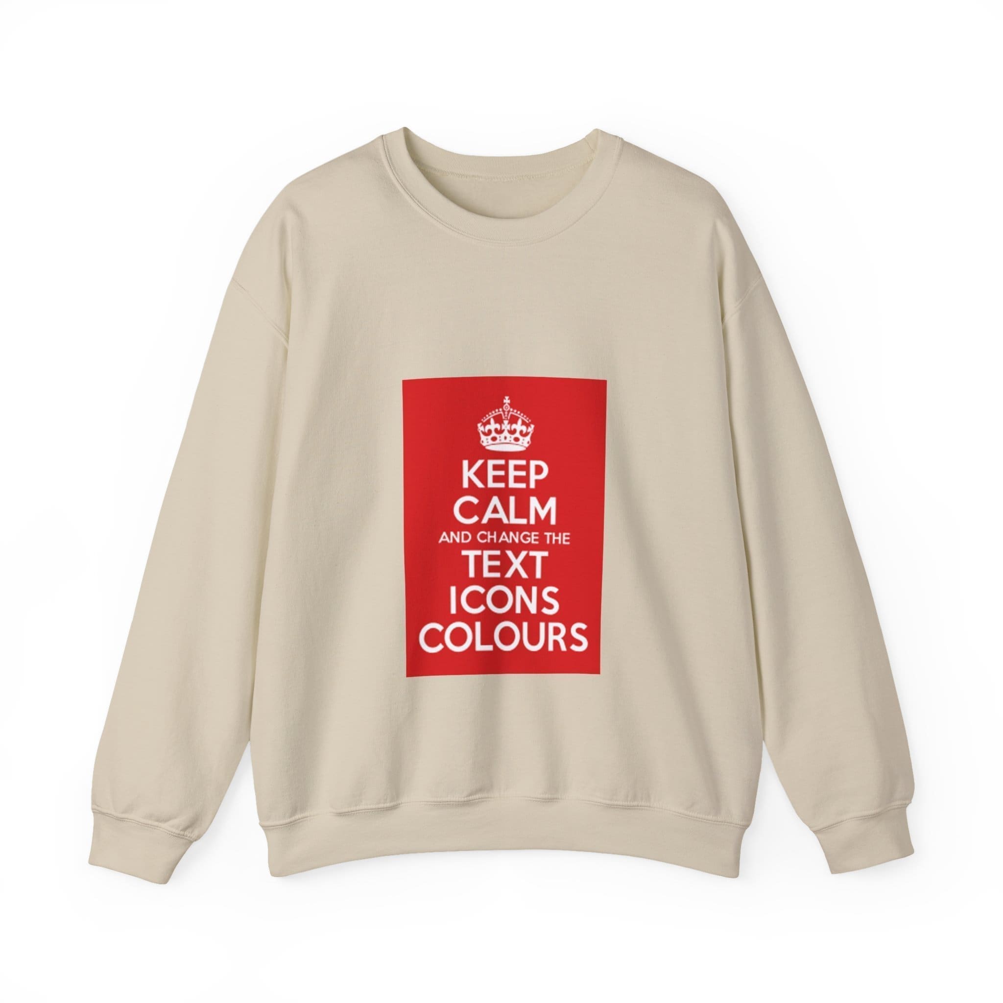 Keep Calm customizable crewneck sweatshirt  _3440717624966647109_2048.jpeg