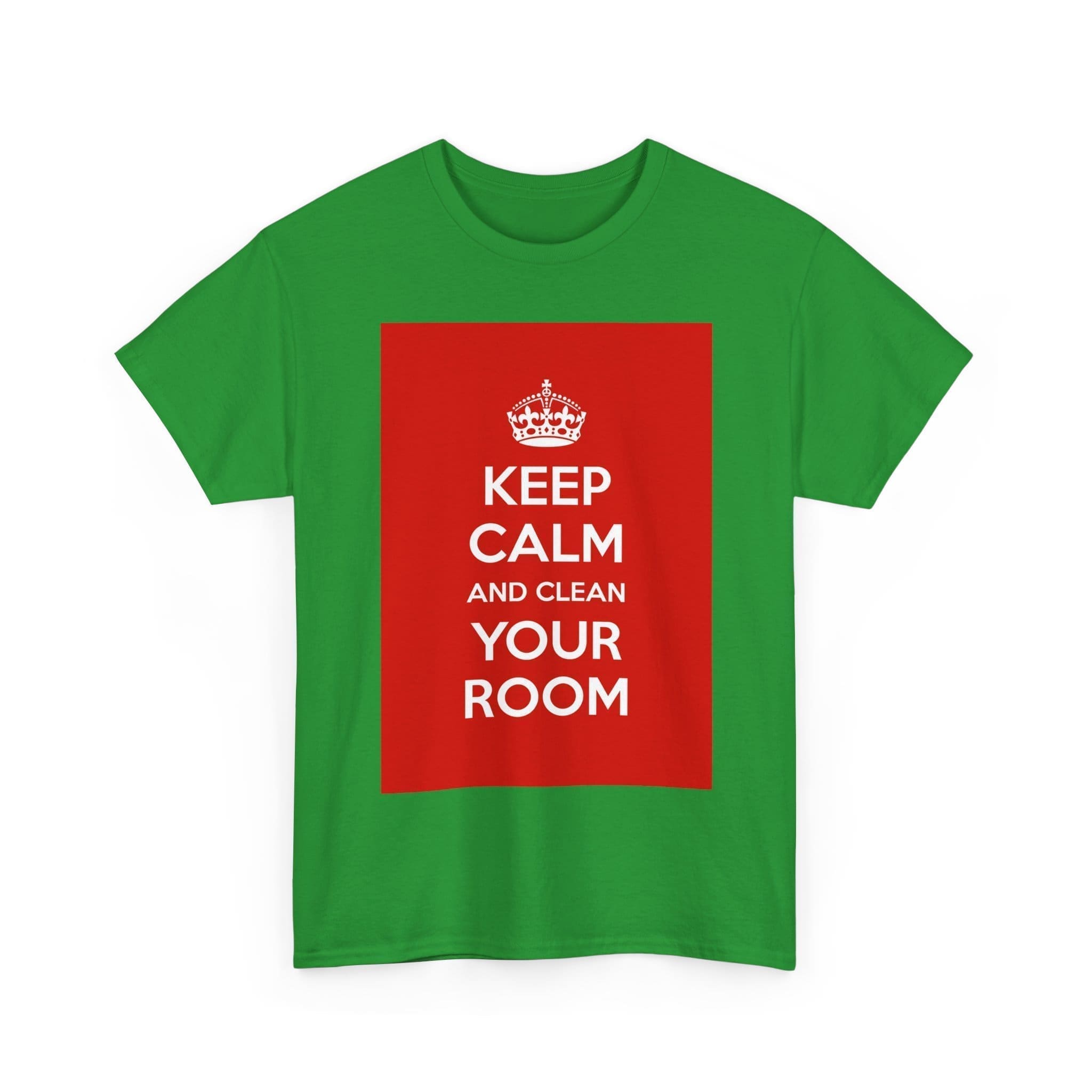 Keep Calm & clean your room unisex heavy cotton tee  _15_2048.jpeg