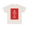 Keep Calm & be kind unisex heavy cotton tee  _50_2048.jpeg