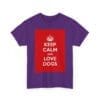 Keep Calm & love dogs unisex heavy cotton tee  _23_2048.jpeg