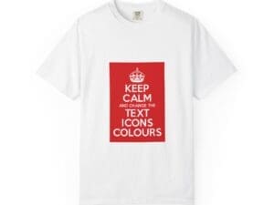Keep Calm customizable T-Shirt