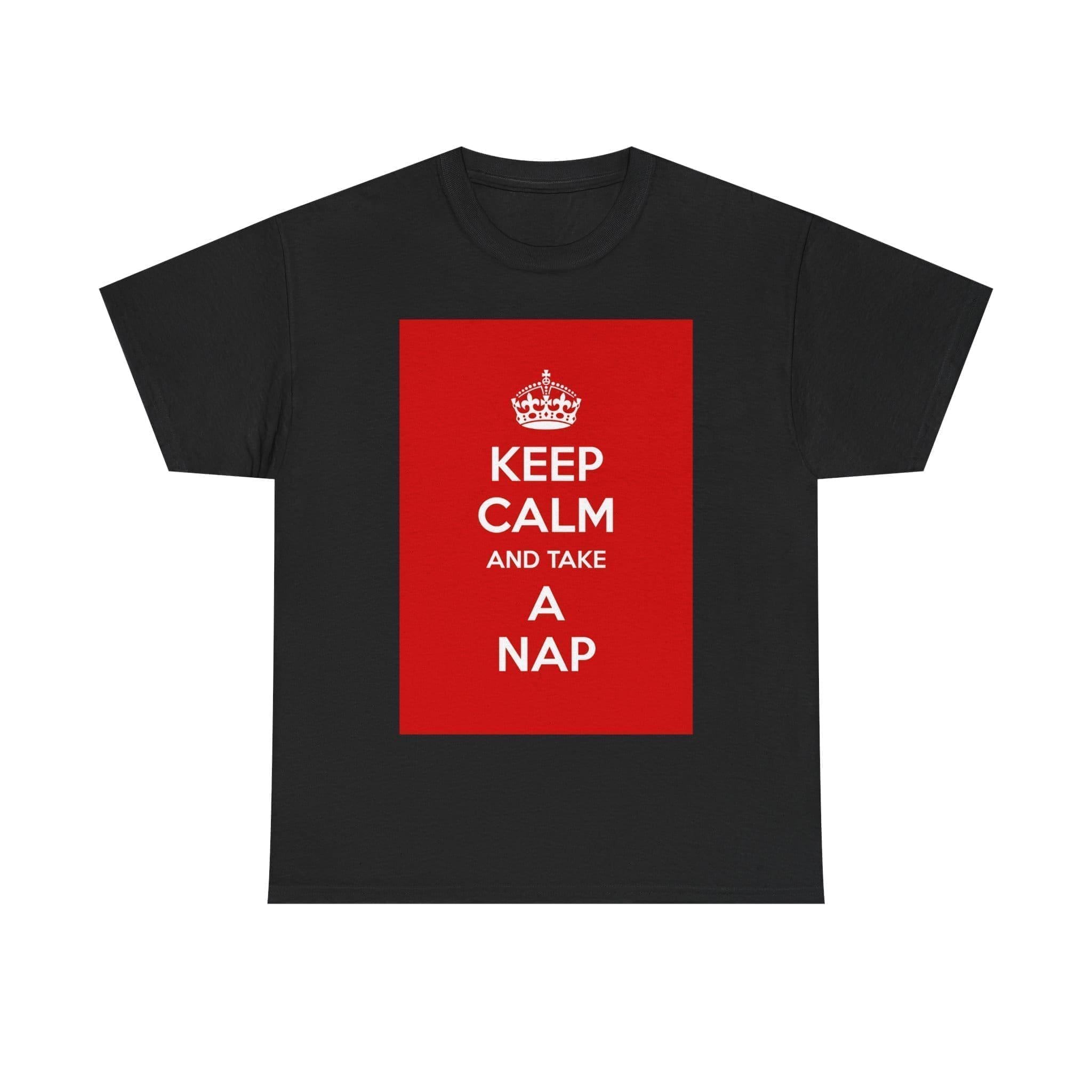 Keep Calm & take a nap unisex heavy cotton tee Black 5XL