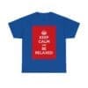 Keep Calm & be relaxed unisex heavy cotton tee Royal 5XL