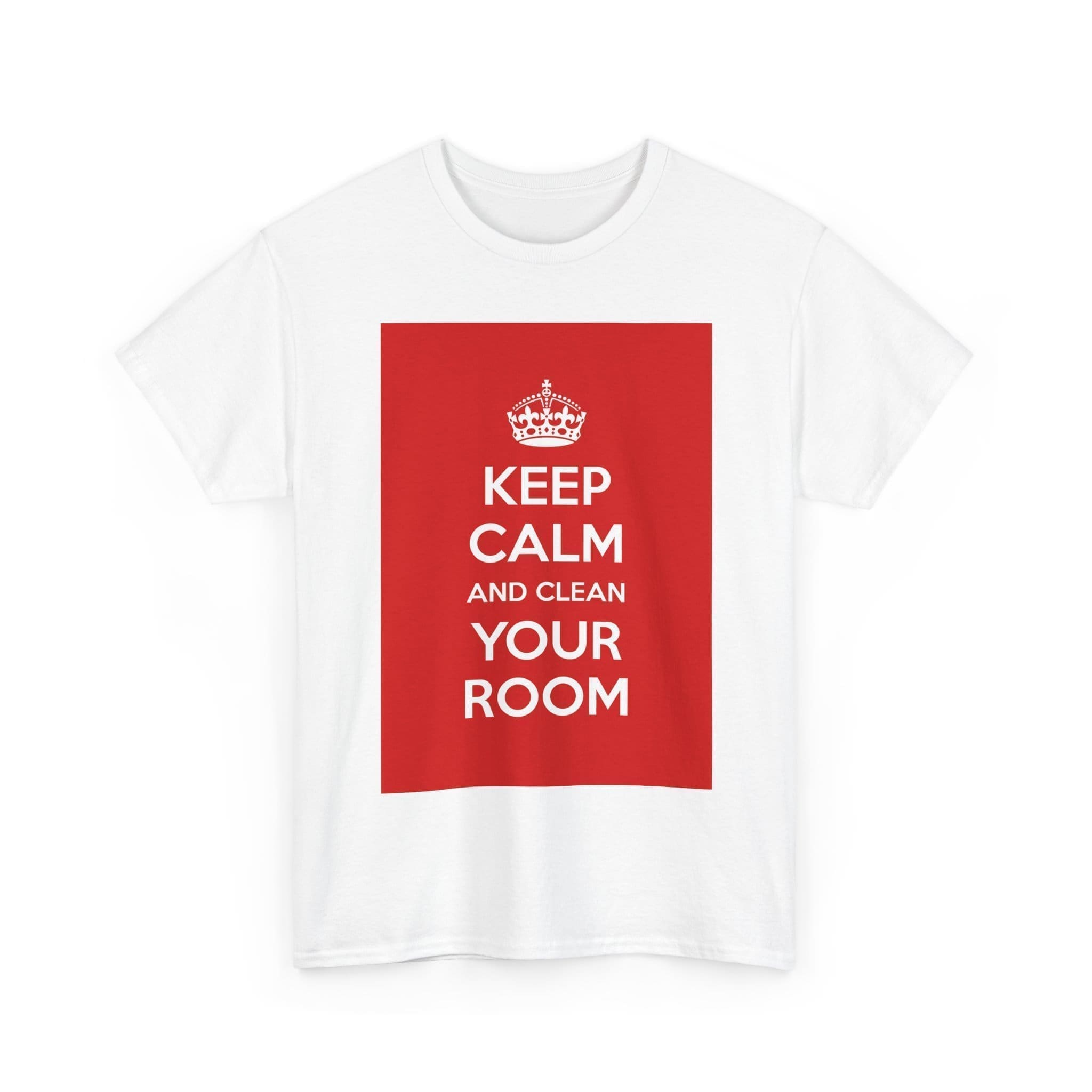Keep Calm & clean your room unisex heavy cotton tee  _3_2048.jpeg