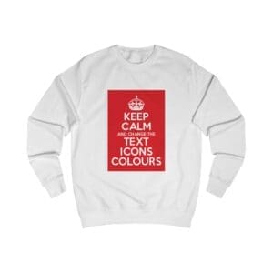 Keep Calm customizable Sweatshirt Arctic White 5XL