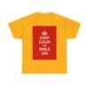 Keep Calm & smile on unisex heavy cotton tee Gold 5XL