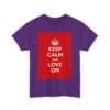 Keep Calm & love on unisex heavy cotton tee  _23_2048.jpeg