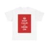 Keep Calm & drink on unisex heavy cotton tee White 5XL
