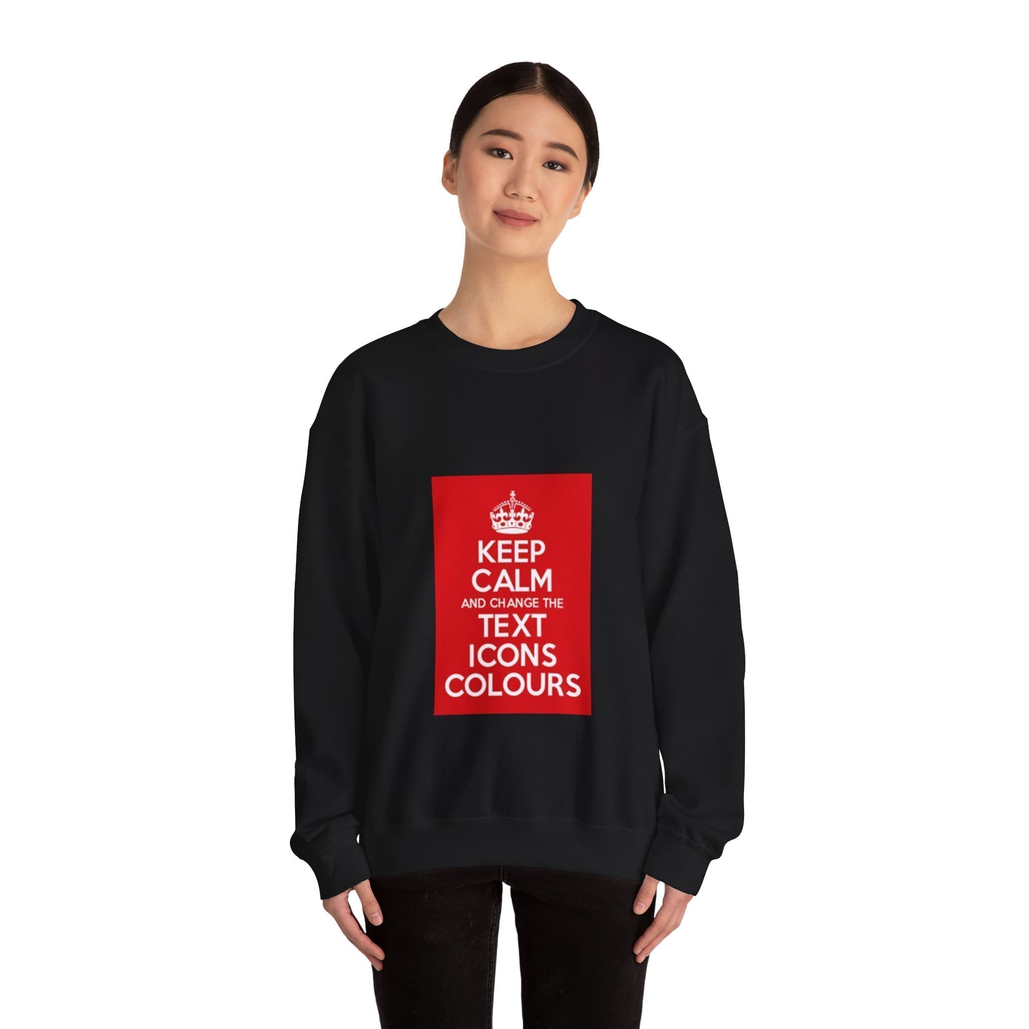 Keep Calm customizable crewneck sweatshirt  _7072616044497039741_2048.jpeg