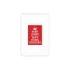 Keep Calm Customizable Silk Poster  8" x 12" (Vertical)