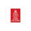 Keep Calm Customizable Silk Poster  14″ x 11″ (Horizontal)