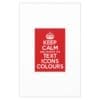 Keep Calm Customizable Silk Poster  26" x 40" (Vertical)